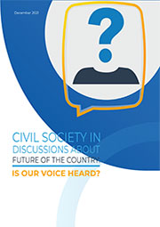 Civil society in discussions about future of the country: Is our voice heard?
